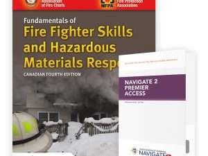 Canadian Fundamentals of Fire Fighter Skills and Hazardous Materials Response Includes Navigate 2 Premier Access