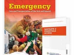 Navigate Essentials Access for Emergency Care and Transportation of the Sick and Injured Eleventh Edition