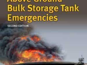 Above Ground Bulk Storage Tank Emergencies Second Edition