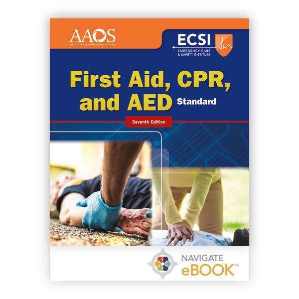 Standard First Aid, CPR, and AED Navigate 2 eBook, Seventh Edition