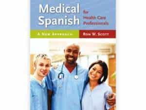 Medical Spanish for Health Care Professionals