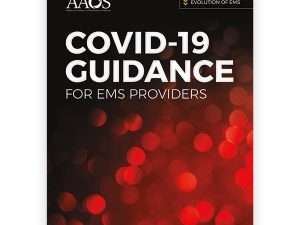 Evolution of EMS COVID-19 Guidance for EMS Providers