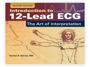 Introduction to 12-Lead ECG The Art of Interpretation