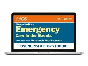 Nancy Caroline's Emergency Care in the Streets Online Instructor Toolkit