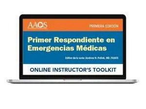 Primer Respondiente en Emergencias Médicas Instructor Toolkit